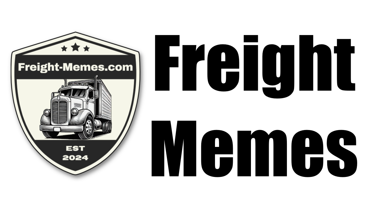 Freight Memes - Freight Memes